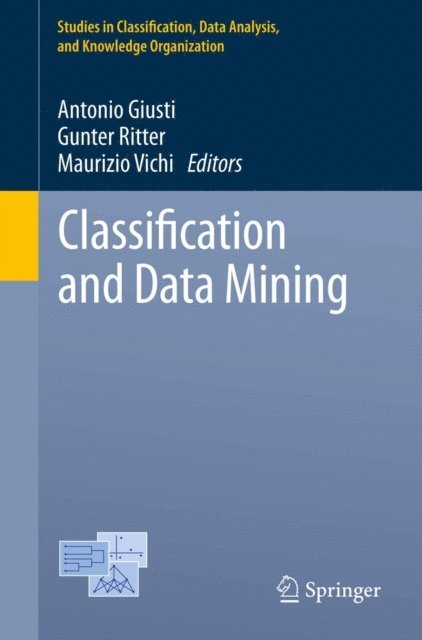 Maurizio Vichi, Gunter Ritter, Antonio Giusti - Classification and Data Mining, E-bok