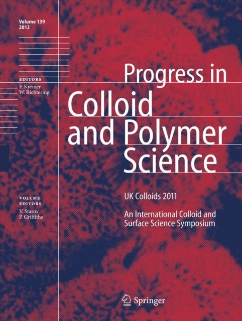 Peter Griffiths, Victor Starov - UK Colloids 2011, E-bok