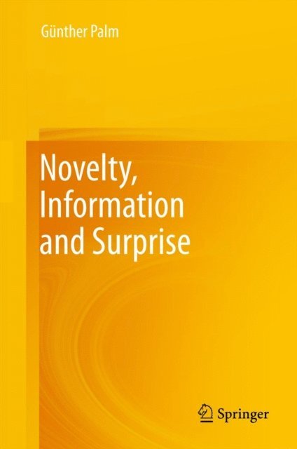 Gunther Palm - Novelty, Information and Surprise, E-bok