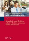 Fehlzeiten-Report 2012