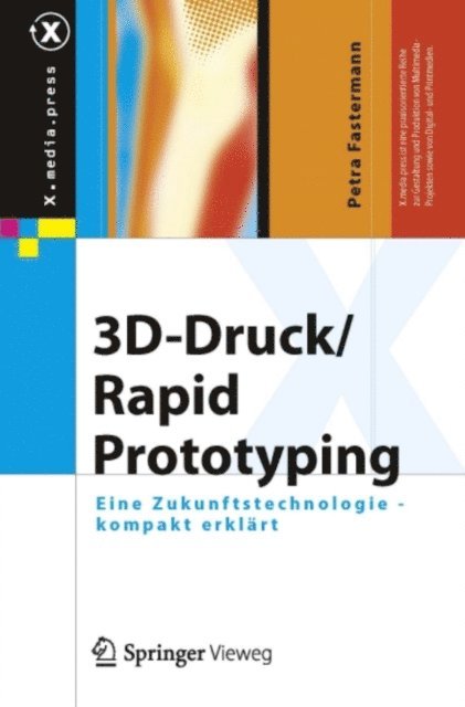 Petra Fastermann - 3D-Druck/Rapid Prototyping, E-bok