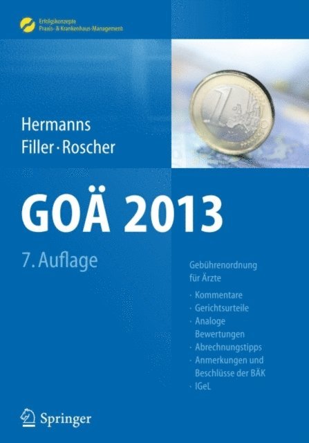 Barbel Roscher, Gert Filler, Peter M Hermanns - GOÄ 2013, E-bok