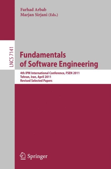 Marjan Sirjani, Farhad Arbab - Fundamentals of Software Engineering, E-bok