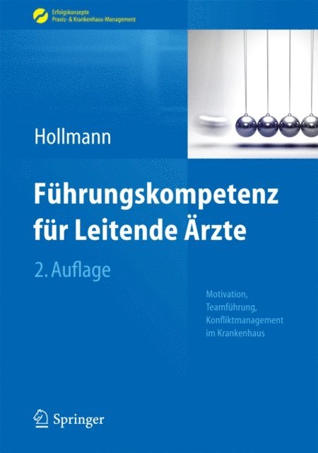 Jens Hollmann - Führungskompetenz für Leitende Ärzte, E-bok
