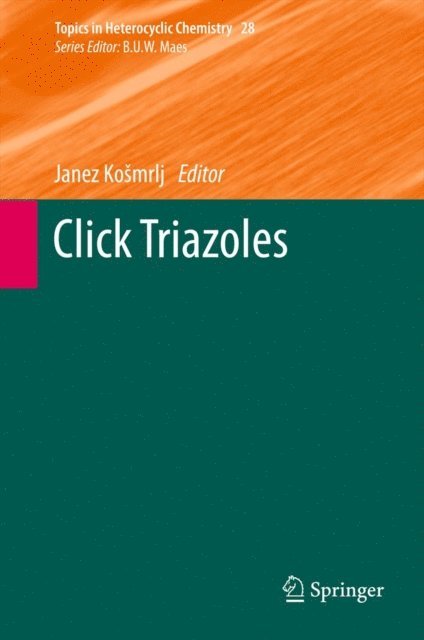 Janez Kosmrlj - Click Triazoles, E-bok