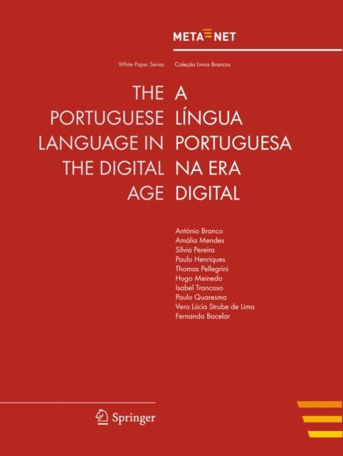 Hans Uszkoreit, Georg Rehm - Portuguese Language in the Digital Age, E-bok