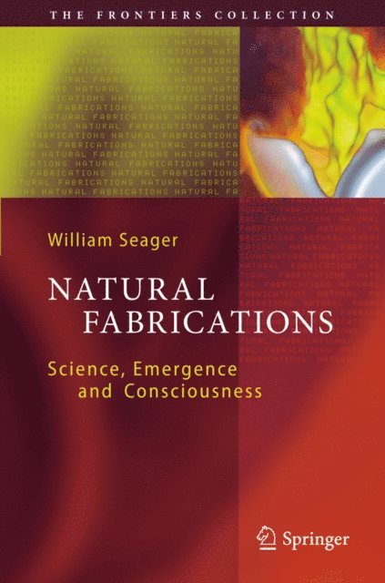 William Seager - Natural Fabrications, E-bok