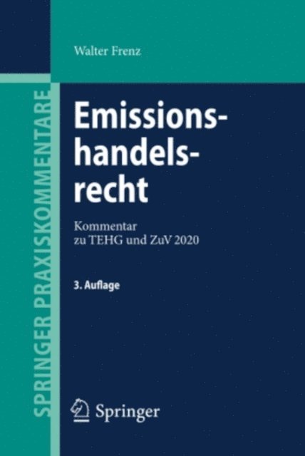 Walter Frenz - Emissionshandelsrecht, E-bok