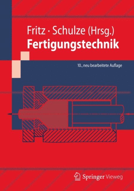 Gunter Schulze, A. Herbert Fritz - Fertigungstechnik, E-bok