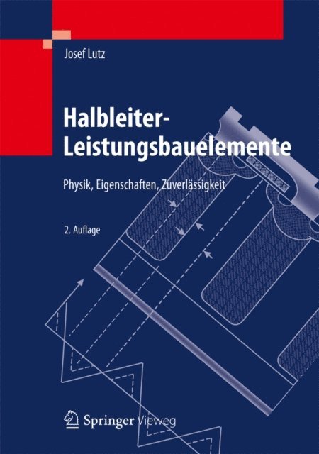 Josef Lutz - Halbleiter-Leistungsbauelemente, E-bok