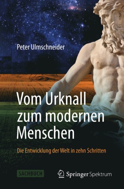 Peter Ulmschneider - Vom Urknall zum modernen Menschen, E-bok