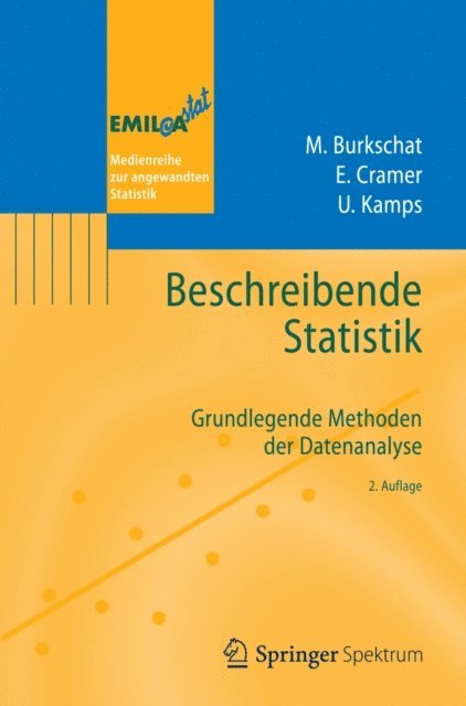 Udo Kamps, Erhard Cramer, Marco Burkschat - Beschreibende Statistik, E-bok