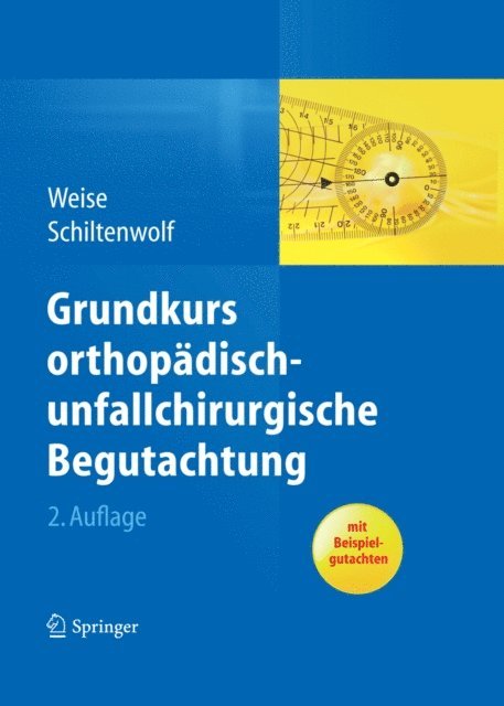 Marcus Schiltenwolf, Kuno Weise - Grundkurs orthopädisch-unfallchirurgische Begutachtung, E-bok