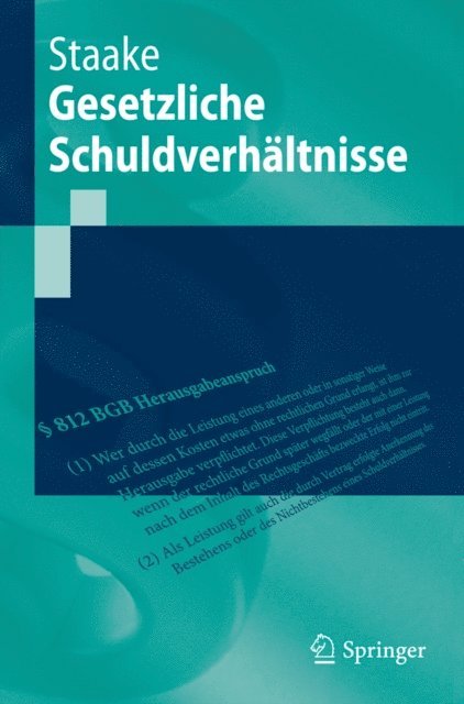 Marco Staake - Gesetzliche Schuldverhältnisse, E-bok