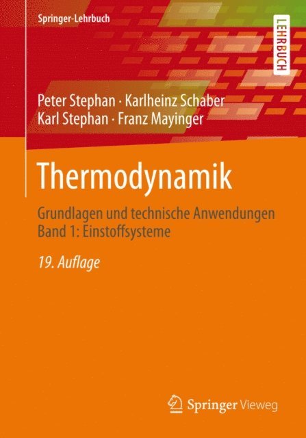 Franz Mayinger, Karl Stephan, Karlheinz Schaber, Peter Stephan - Thermodynamik, E-bok