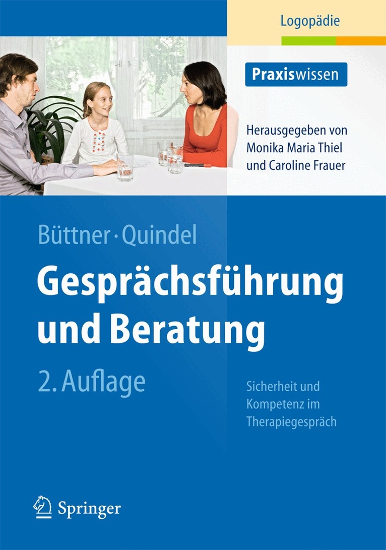 Claudia Büttner, Ralf Quindel - Gesprächsführung und Beratung, Häftad