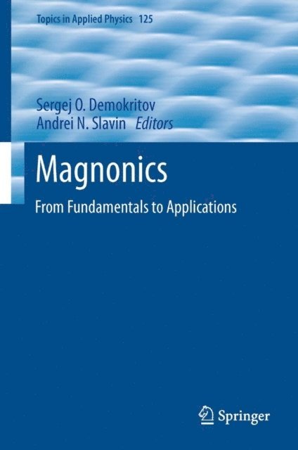 Andrei N. Slavin, Sergej O. Demokritov - Magnonics, E-bok
