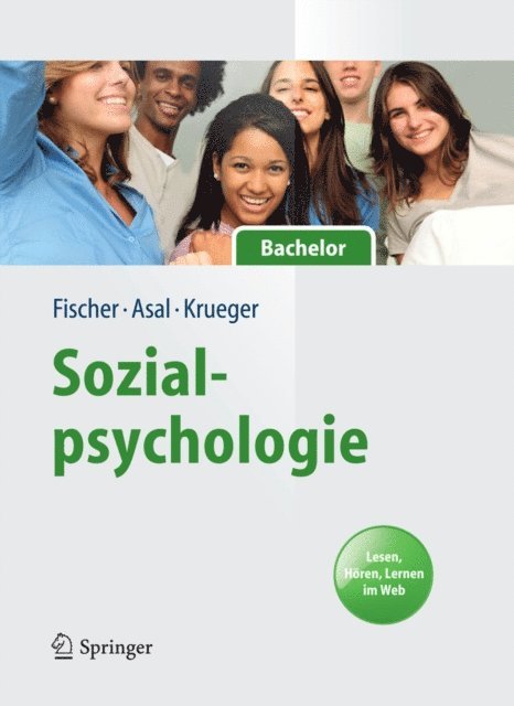Joachim I. Krueger, Kathrin Asal, Peter Fischer - Sozialpsychologie für Bachelor, E-bok