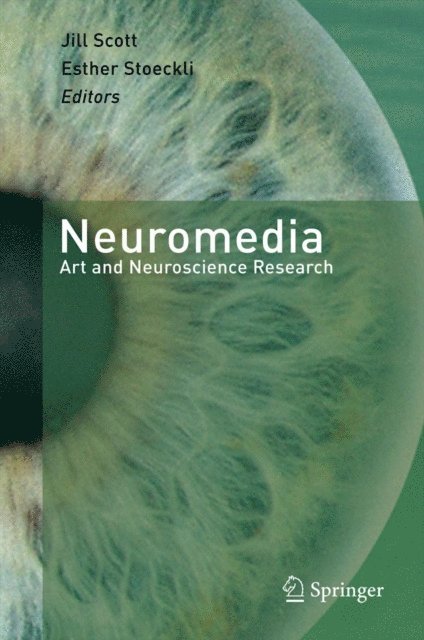 Esther Stoeckli, Jill Scott - Neuromedia, E-bok