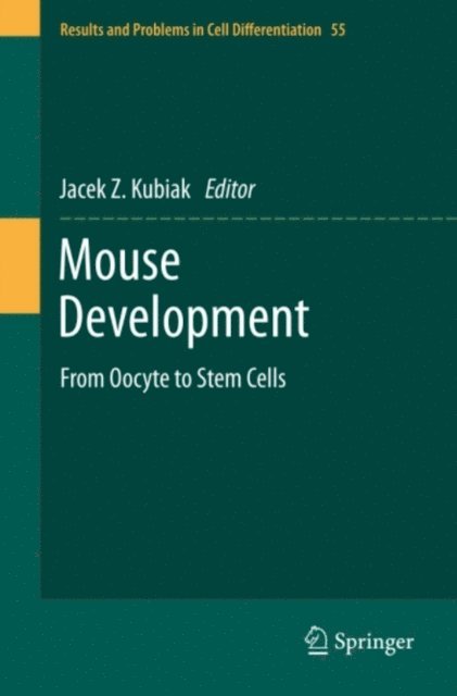 Jacek Z. Kubiak - Mouse Development, E-bok
