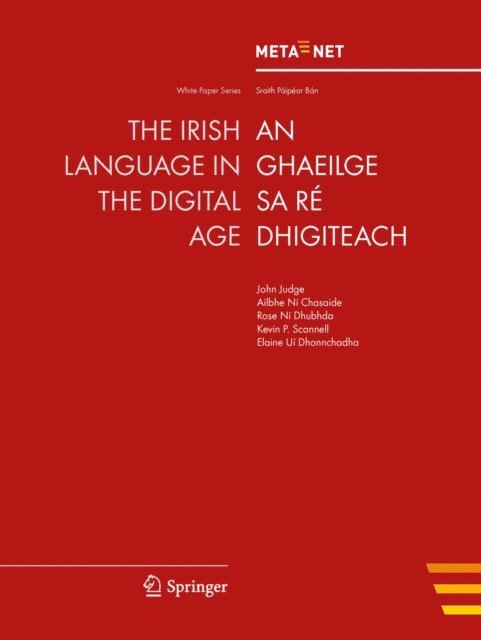 Hans Uszkoreit, Georg Rehm - Irish Language in the Digital Age, E-bok