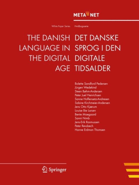 Hans Uszkoreit, Georg Rehm - Danish Language in the Digital Age, E-bok