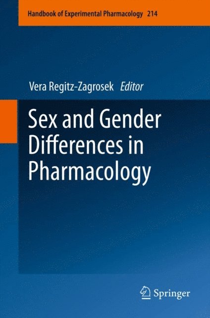 Vera Regitz-Zagrosek - Sex and Gender Differences in Pharmacology, E-bok