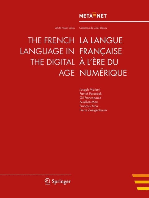 Hans Uszkoreit, Georg Rehm - French Language in the Digital Age, E-bok
