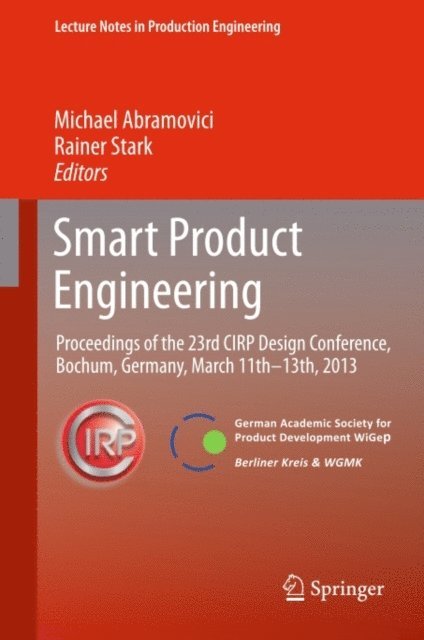 Rainer Stark, Michael Abramovici - Smart Product Engineering, E-bok