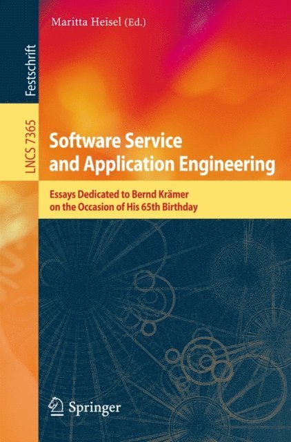 Maritta Heisel - Software Service and Application Engineering, E-bok