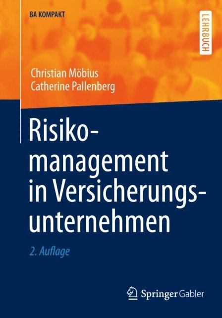 Catherine Pallenberg, Christian Mobius - Risikomanagement in Versicherungsunternehmen, E-bok