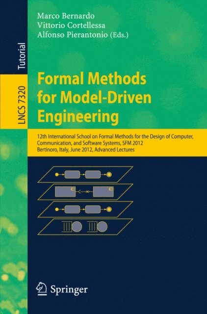 Alfonso Pierantonio, Vittorio Cortellessa, Marco Bernardo - Formal Methods for Model-Driven Engineering, E-bok
