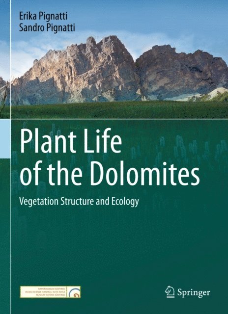 Sandro Pignatti, Erika Pignatti - Plant Life of the Dolomites, E-bok