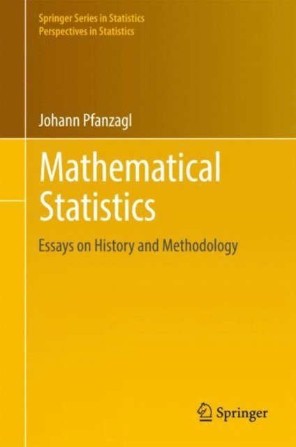 Johann Pfanzagl - Mathematical Statistics, E-bok