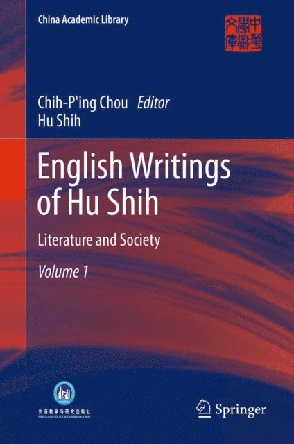 Hu Shih, Chih-Ping Chou - English Writings of Hu Shih, E-bok