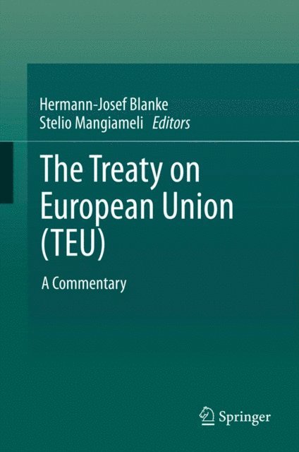 Stelio Mangiameli, Hermann-Josef Blanke - Treaty on European Union (TEU), E-bok