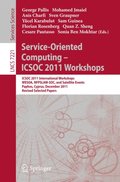 Service-Oriented Computing - ICSOC  2011 Workshops