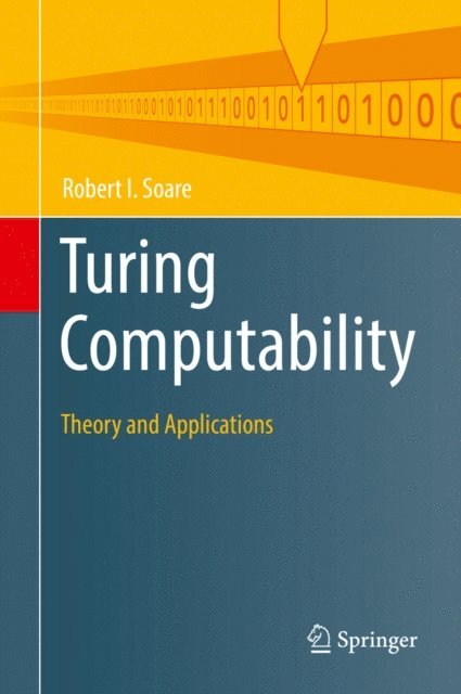 Robert I. Soare - Turing Computability, E-bok
