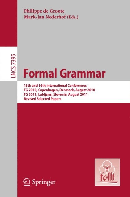 Mark-Jan Nederhof, Philippe de Groote - Formal Grammar, E-bok