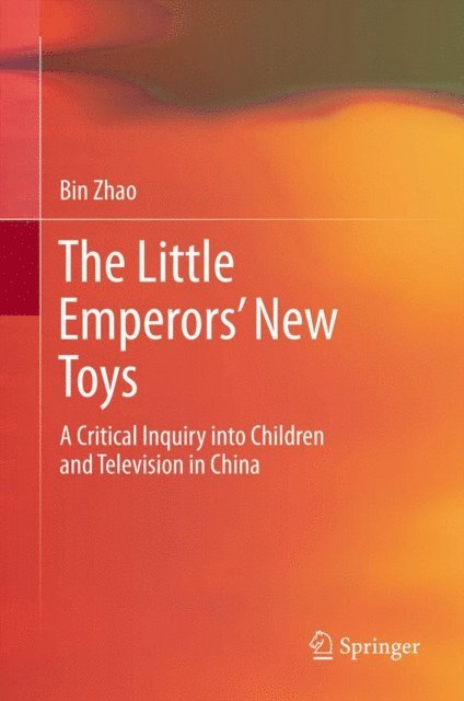 Bin Zhao - Little Emperors' New Toys, E-bok