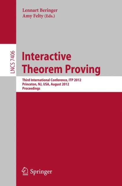 Amy Felty, Lennart Beringer - Interactive Theorem Proving, E-bok. Tillgänglighet: Lägg i varukorg
