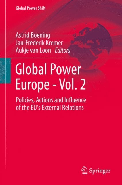 Aukje van Loon, Jan-Frederik Kremer, Astrid Boening - Global Power Europe - Vol. 2, E-bok