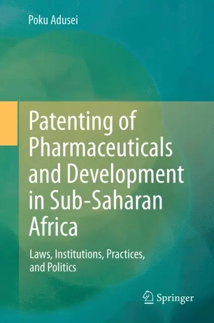 Patenting of Pharmaceuticals and Development in Sub-Saharan Africa