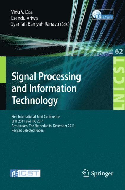 Syarifah Bahiyah Rahayu, Ezendu Ariwa, Vinu V Das - Signal Processing and Information Technology, E-bok