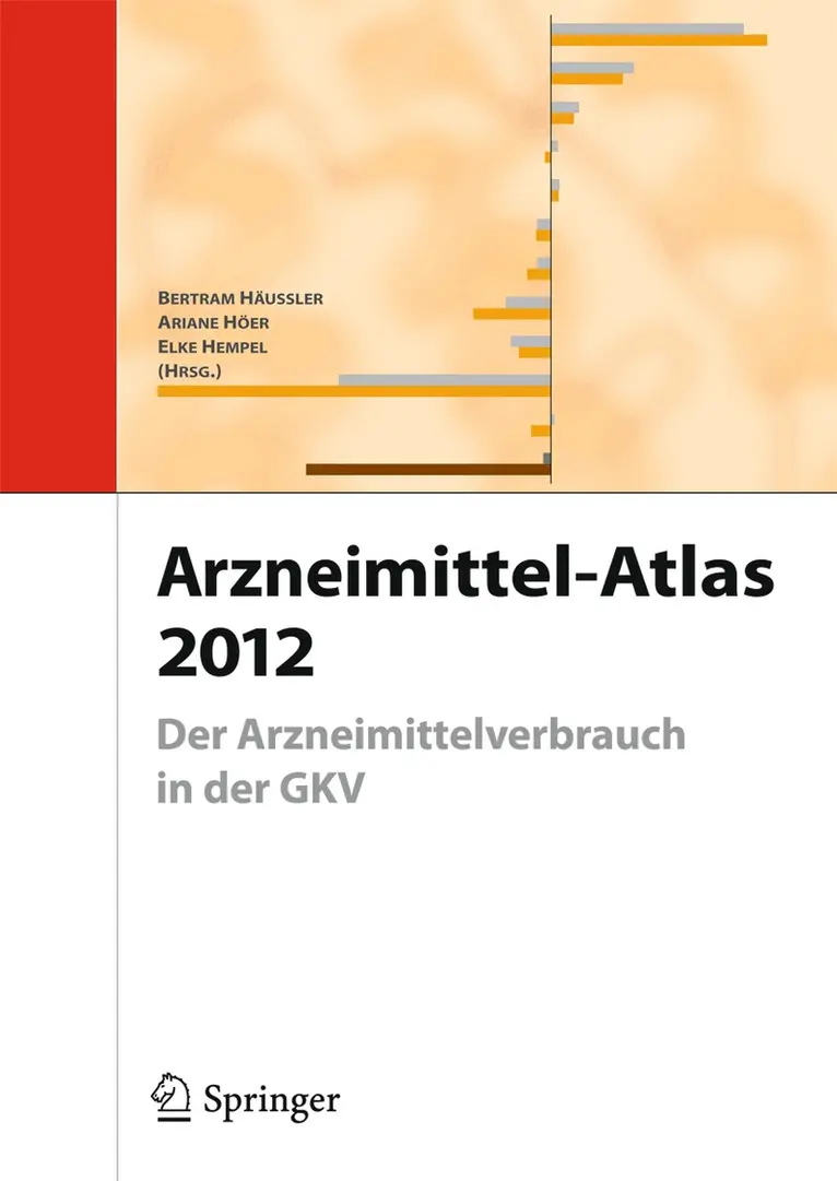Bertram Häussler, Ariane Höer, Elke Hempel - Arzneimittel-Atlas 2012, Häftad. Tillgänglighet: Lägg i varukorg