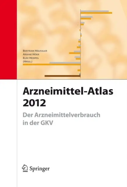 Elke Hempel, Ariane Hoer, Bertram Haussler - Arzneimittel-Atlas 2012, E-bok. Tillgänglighet: Lägg i varukorg