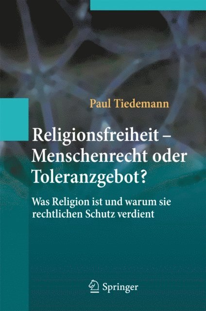 Paul Tiedemann - Religionsfreiheit - Menschenrecht oder Toleranzgebot?, E-bok
