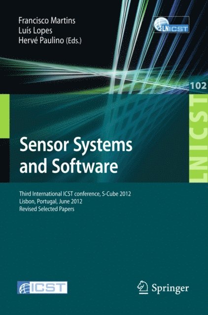 Herve Paulino, Luis Lopes, Francisco Martins - Sensor Systems and Software, E-bok