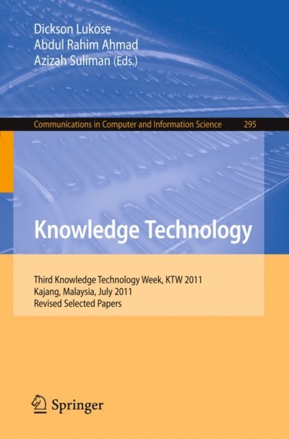 Azizah Suliman, Abdul Rahim Ahmad, Dickson Lukose - Knowledge Technology, E-bok