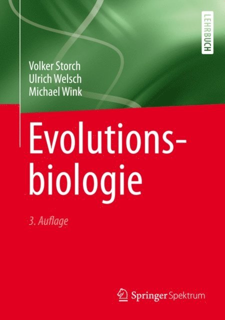 Michael Wink, Ulrich Welsch, Volker Storch - Evolutionsbiologie, E-bok